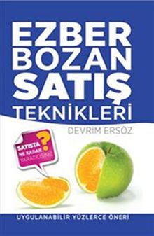 Ezber Bozan Satış Teknikleri
