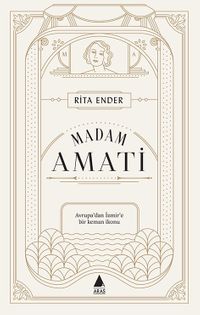 Madam Amati & Avrupa'dan İzmir'e Bir Keman İkonu