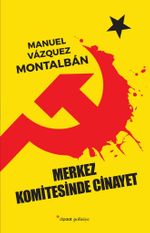 Merkez Komitesinde Cinayet