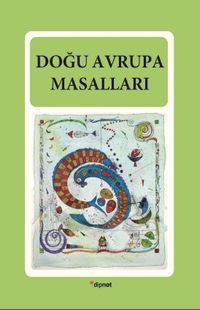 Doğu Avrupa Masalları