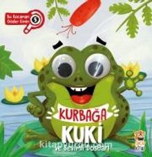 Kurbağa Kuki ve Sevimli Dostları - Bu Kocaman Gözler Kimin? - Asiye Aslı Aslaner
