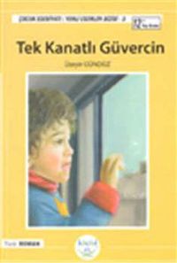 Tek Kanatlı Güvercin