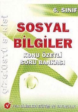 6.Sınıf Sosyal Bilgiler Konu Özetli Soru Bankası / Çizgiüstü Serisi