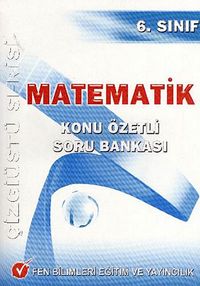6.Sınıf Matematik Konu Özetli Soru Bankası / Çizgiüstü Serisi