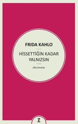 Hissettiğin Kadar Yalnızsın