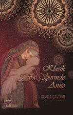 Klasik Türk Şiirinde Anne