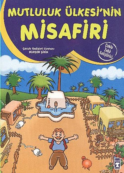 Mutluluk Ülkesi'nin Misafiri