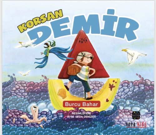 Korsan Demir / Lezzetli Hikayeler 3