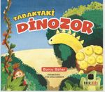 Tabaktaki Dinozor / Lezzetli Hikayeler 5
