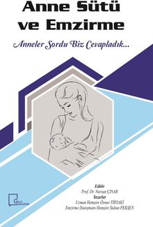 Anne Sütü ve Emzirme & Anneler Sordu Biz Cevapladık