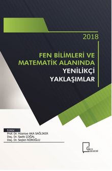 Fen Bilimleri ve Matematik Alanında Yenilikçi Yaklaşımlar