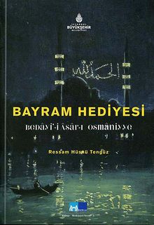 Bayram Hediyesi & Beday'i-i Asar-ı Osmaniyye