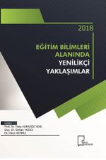 Eğitim Bilimleri Alanında Yenilikçi Yaklaşımlar