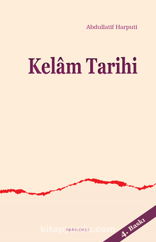 Kelam Tarihi - Abdullatif Harputi