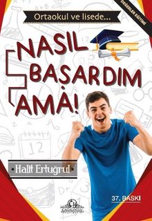 Nasıl Başardım Ama?