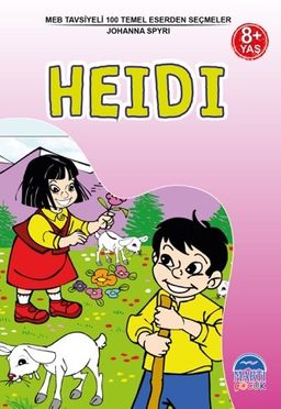 Heidi / 3. Sınıf 100 Temel Eserden Seçmeler Set 1