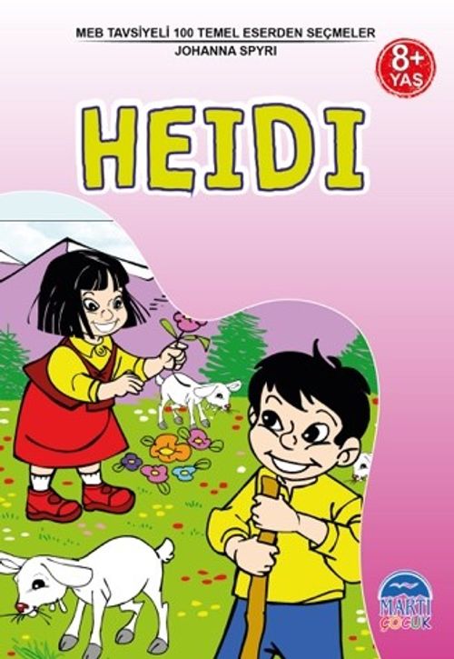 Heidi / 3. Sınıf 100 Temel Eserden Seçmeler Set 1