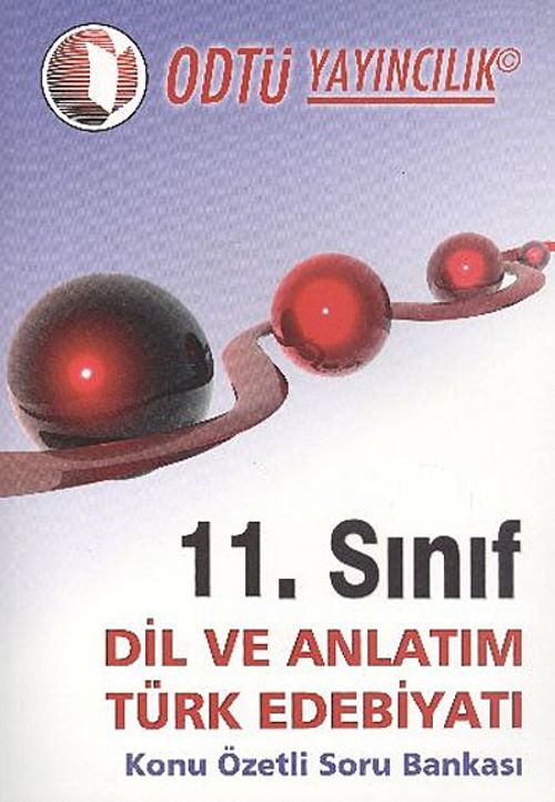 11.Sınıf Dil ve Anlatım Türk Edebiyatı Konu Özetli Soru Bankası