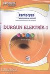 Durgun Elektrik-1 / Turuncu Seri