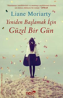 Yeniden Başlamak İçin Güzel Bir Gün