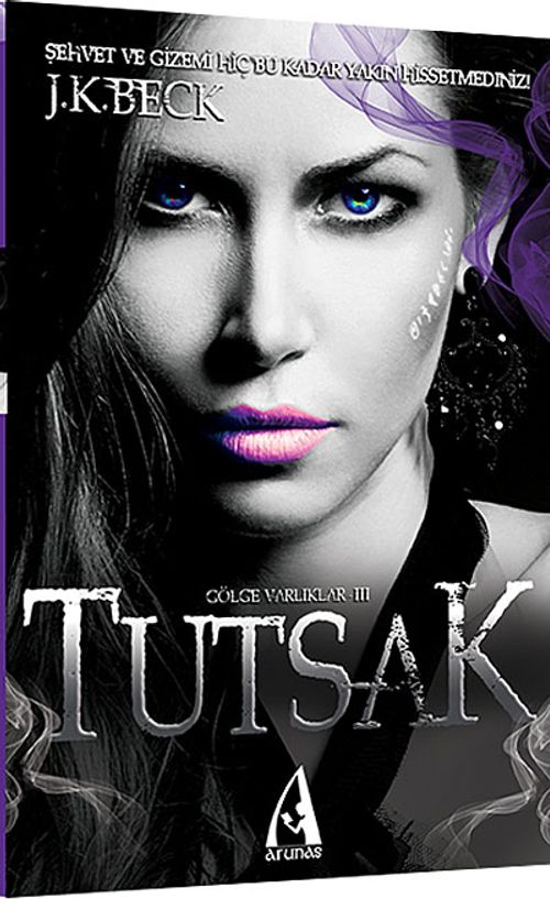 Tutsak / Gölge Varlıklar Serisi-III