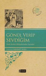 Gönül Verip Sevdiğim (Kenar Boyalı) / 100 Temel Eser