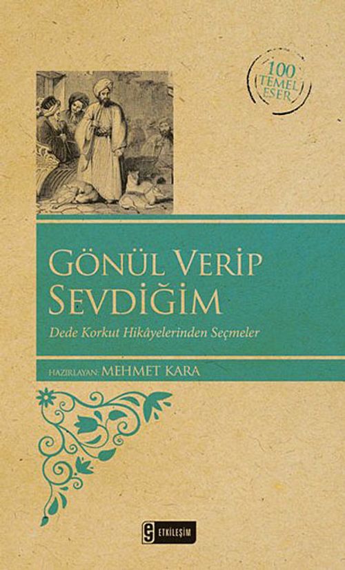 Gönül Verip Sevdiğim (Kenar Boyalı) / 100 Temel Eser
