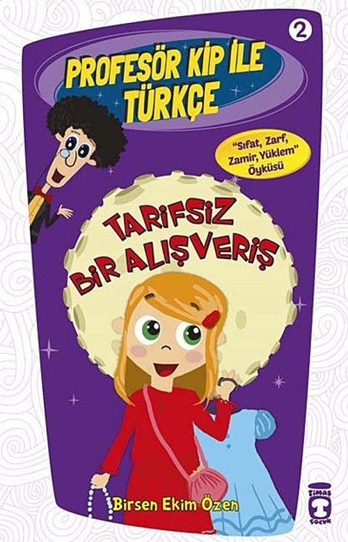 Tarifsiz Bir Alışveriş /  Profesör Kip ile Türkçe -2