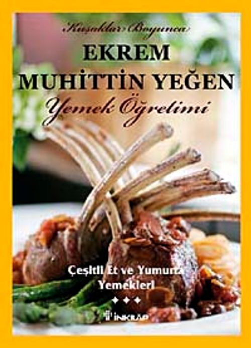 Çeşitli Et ve Yumurta Yemekleri (Cilt 3) / Yemek Öğretimi