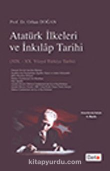 Atatürk İlkeleri ve İnkılap Tarihi (XIX.-XX. Yüzyıl Türkiye Tarihi)