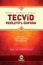 Şerhli, Tatbikli, Sualli Tecvid & Vesiletü'l-Ğufran