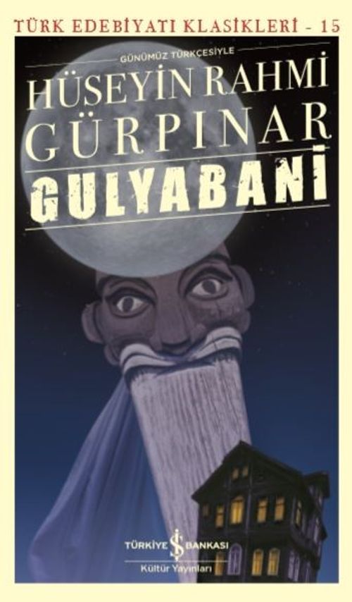 Gulyabani (Günümüz Türkçesiyle)