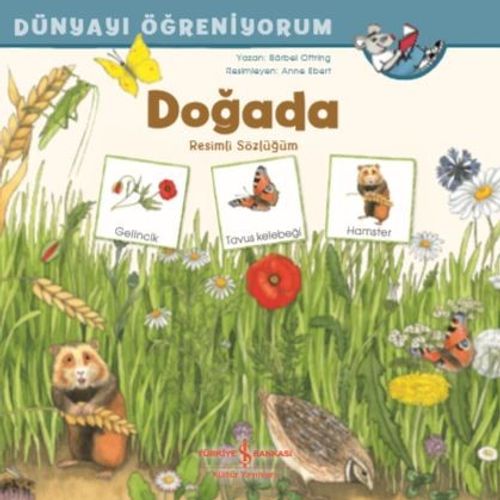 Dünyayı Öğreniyorum / Doğada -  Resimli Sözlüğüm