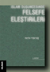 İslam D&uuml;ş&uuml;ncesinde Felsefe Eleştirileri