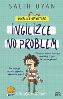 İngilizce No Problem / Hayaller Hayatlar - Salih Uyan