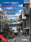 Sabetaycı Selim'in &Ouml;yk&uuml;s&uuml;