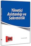 Y&ouml;netici Asistanlığı ve Sekreterlik