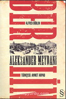 Berlin & Aleksander Meydanı - Alfred Döblin