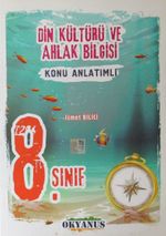 8. Sınıf Din Kültürü ve Ahlak Bilgisi Konu Anlatımı