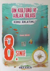8. Sınıf Din Kültürü ve Ahlak Bilgisi Konu Anlatımı