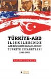 Türkiye-ABD İlişkilerinde ABD Dışişleri Bakanlarının Türkiye Ziyaretleri (1953-1993)