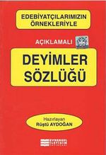 Açıklamalı Deyimler Sözlüğü