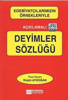 Açıklamalı Deyimler Sözlüğü