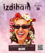 İzdiham Dergisi 38. Sayı Mart-Nisan 2019