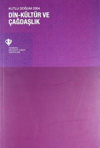 Din-Kültür ve Çağdaşlık