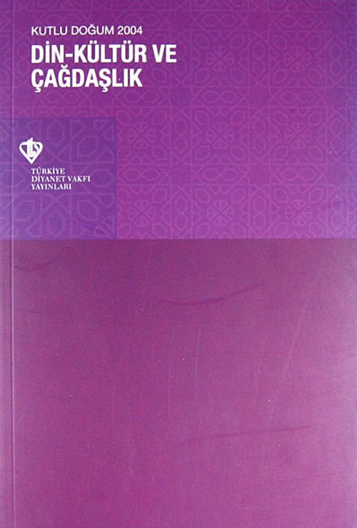 Din-Kültür ve Çağdaşlık