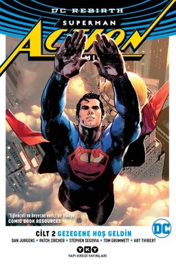 Superman Action Comics Cilt 2 - Gezegene Hoş Geldin