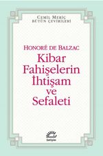 Kibar Fahişelerin İhtişam ve Sefaleti