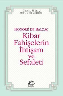 Kibar Fahişelerin İhtişam ve Sefaleti