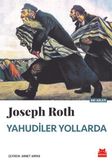 Yahudiler Yollarda & Galiçya'dan Viyana'ya, Paris'e, New York'a